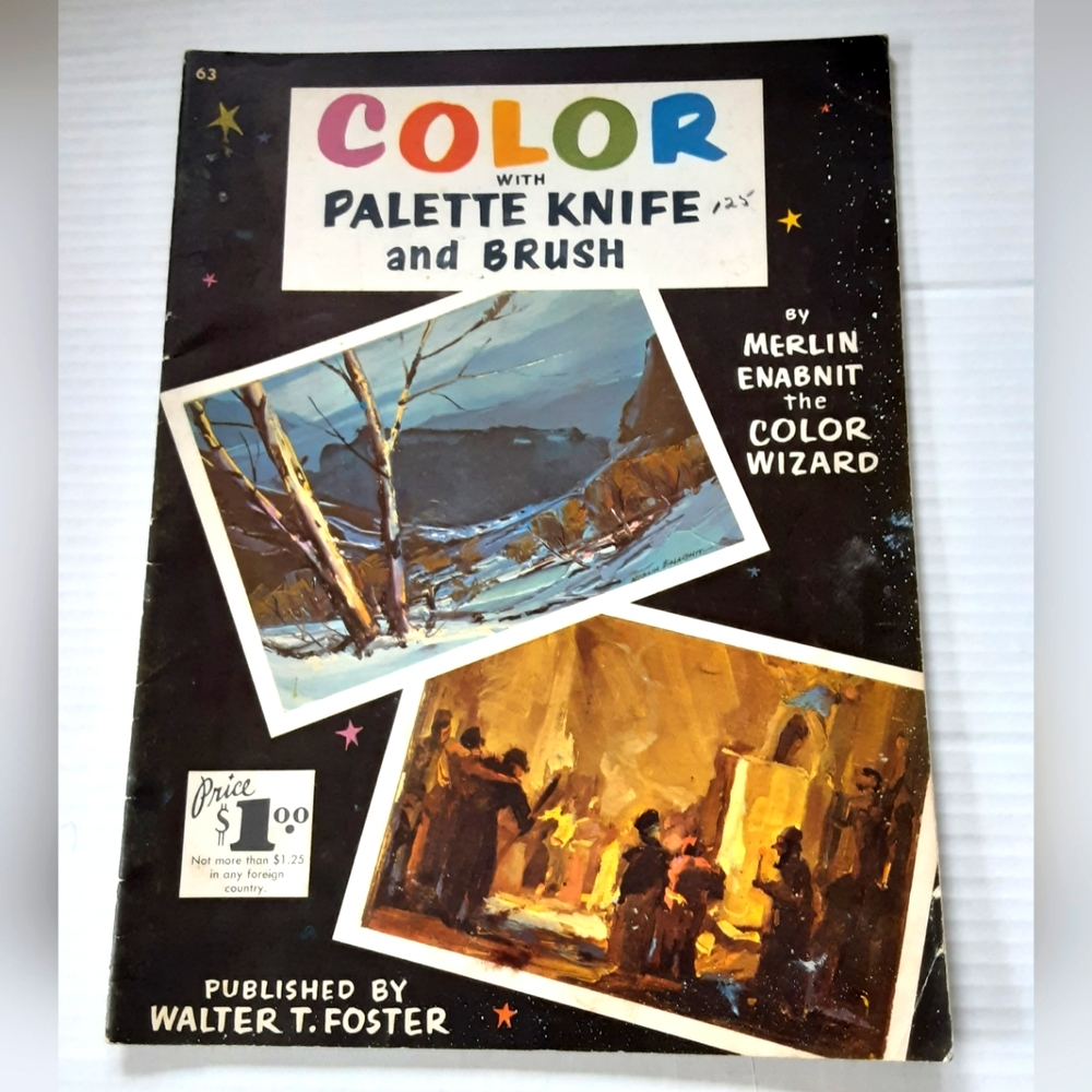 Color with Palette Knife and Brush Vintage Art Instruction Book #63 Painting